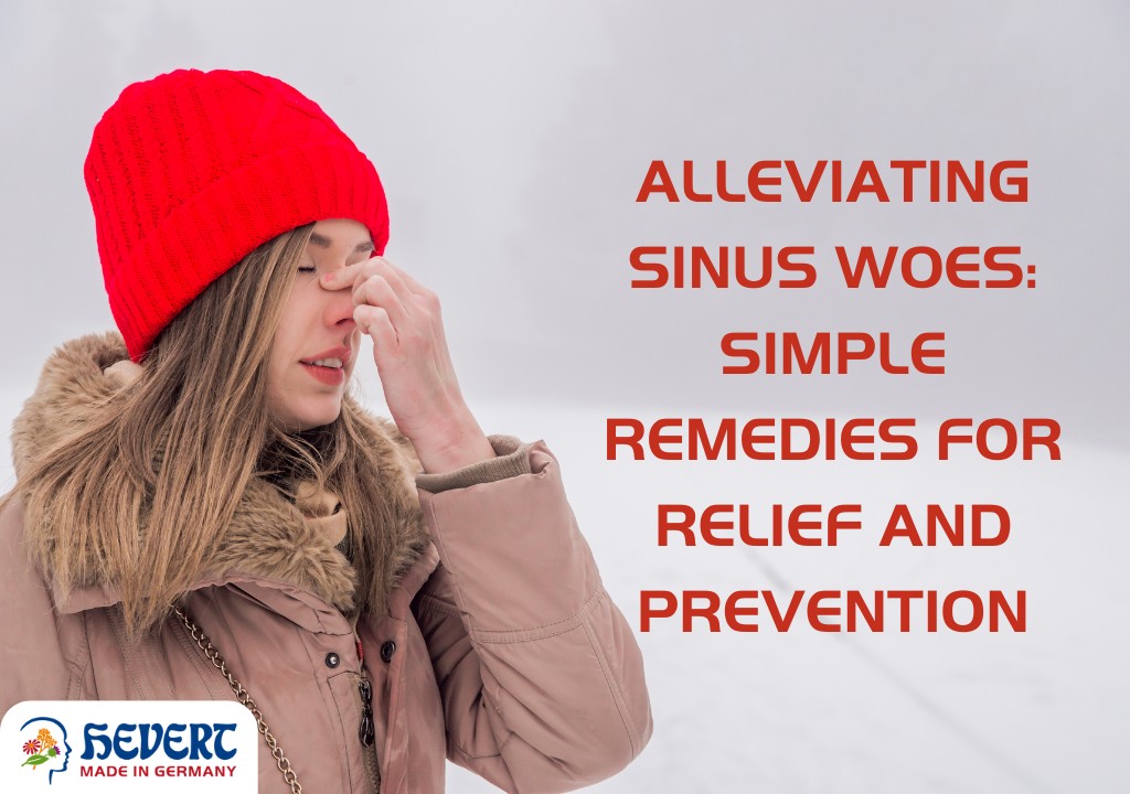 Alleviating Sinus Woes: Simple Remedies for Relief and Prevention